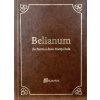 Belianum - Zo života a diela Mateja Bela Belianum - Zo života a diela Mateja Bela