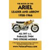 Book of the Ariel Leader and Arrow 1958-1966 Book of the Ariel Leader and Arrow 1958-1966