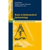 Mathematical Epidemiology (Fred Brauer,Pauline van den Driessche,J. Wu,L.J.S. Allen)(Brožovaná) Mathematical Epidemiology (Fred Brauer,Pauline van den Driessche,J. Wu,L.J.S. Allen)(Brožovaná)