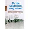 Als die Deutschen weg waren (Adrian von Arburg,Wlodzimierz Borodziej,Jurij Kostjaschow)() Als die Deutschen weg waren (Adrian von Arburg,Wlodzimierz Borodziej,Jurij Kostjaschow)()