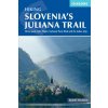 Slovenia's Juliana Trail trekking anglicky Slovenia's Juliana Trail trekking anglicky