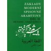 Základy moderní spisovné arabštiny Dil II. - Jiří Fleissig, Charif Bahbouh Základy moderní spisovné arabštiny Dil II. - Jiří Fleissig, Charif Bahbouh