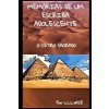 Memorias de Um Escriba Adolescente (L L.L. WIE)(Brožovaná) Memorias de Um Escriba Adolescente (L L.L. WIE)(Brožovaná)