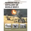 German Field Artillery of World War II (Felipe Rodríguez)(Brožovaná) German Field Artillery of World War II (Felipe Rodríguez)(Brožovaná)