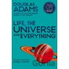 Life, the Universe and Everything - Douglas Adams Life, the Universe and Everything - Douglas Adams