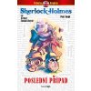 Poslední případ (Arthur Conan Doyle Sir, Petr Kopl) Poslední případ (Arthur Conan Doyle Sir, Petr Kopl)