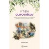 V tieni olivovníkov V tieni olivovníkov