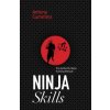 Ninja Skills (Antony Cummins)(Brožovaná) Ninja Skills (Antony Cummins)(Brožovaná)