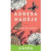 E-kniha Adresa: Naděje - Mélissa Da Costa E-kniha Adresa: Naděje - Mélissa Da Costa