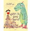 Udělal to dinosaurus - R. M. McGurk Udělal to dinosaurus - R. M. McGurk