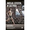 Moja cesta k ultra - Rich Roll Moja cesta k ultra - Rich Roll