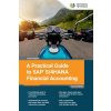 A Practical Guide to SAP S/4HANA Financial Accounting (Oona Flanagan)(Brožovaná) A Practical Guide to SAP S/4HANA Financial Accounting (Oona Flanagan)(Brožovaná)