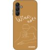Picasee Fashion Case pre Samsung Galaxy A25 A256B 5G - Wine not Picasee Fashion Case pre Samsung Galaxy A25 A256B 5G - Wine not