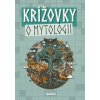 Krížovky o mytológii - Pavol Surovec Krížovky o mytológii - Pavol Surovec
