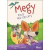 Megy The Rule are for the Cat Megy The Rule are for the Cat