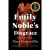 Emily Noble's Disgrace - Mary Paulson-Ellis Emily Noble's Disgrace - Mary Paulson-Ellis