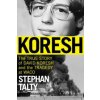 Koresh - Stephan Talty Koresh - Stephan Talty