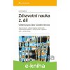 E-kniha Zdravotní nauka 2. díl - Iva Nováková E-kniha Zdravotní nauka 2. díl - Iva Nováková