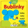 Bublinky: Velký nebo malý? - Svojtka&Co. Bublinky: Velký nebo malý? - Svojtka&Co.