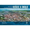 Košice a okolie z neba - Matúš Krajňák Košice a okolie z neba - Matúš Krajňák