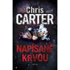 Napísané krvou - Chris Carter Napísané krvou - Chris Carter