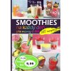 Smoothies na každý deň pre mamy a deti Smoothies na každý deň pre mamy a deti