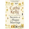 Secrets of a Happy Marriage - Cathy Kelly Secrets of a Happy Marriage - Cathy Kelly