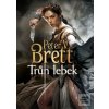 Trůn lebek - Démonská tr… (Peter V. Brett) Trůn lebek - Démonská tr… (Peter V. Brett)