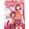 A CERTAIN SCIENTIFIC RAILGUN T01 (KAZUMA)(Kniha) A CERTAIN SCIENTIFIC RAILGUN T01 (KAZUMA)(Kniha)