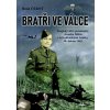 Bratři ve válce - Tragický střet parašutisty Arnošta Mikše s křivoklátskými četníky 30. dubna 1942 - René Černý Bratři ve válce - Tragický střet parašutisty Arnošta Mikše s křivoklátskými četníky 30. dubna 1942 - René Černý