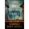 Golden Doves - Martha Hall Kelly Golden Doves - Martha Hall Kelly