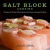Salt Block Cooking (Mark Bitterman)(Pevná) Salt Block Cooking (Mark Bitterman)(Pevná)