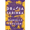 Dračia skrinka - Danielle Trussoni Dračia skrinka - Danielle Trussoni