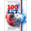 Liga má 100 let - Král Lubomír Hrabě Stanislav Liga má 100 let - Král Lubomír Hrabě Stanislav