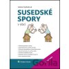 Susedské spory v obci