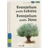 Evanjelium podľa Lukáša a Jána vo veľkom písme Evanjelium podľa Lukáša a Jána vo veľkom písme