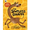 The Spotless Giraffe - Peter Millett The Spotless Giraffe - Peter Millett