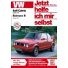 VW Golf Cabrio ab März 1979, Scirocco II ab April 1981 (Thomas Haeberle,Thomas Nauck,Dieter Korp)(Brožovaná) VW Golf Cabrio ab März 1979, Scirocco II ab April 1981 (Thomas Haeberle,Thomas Nauck,Dieter Korp)(Brožovaná)