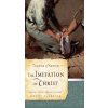 Imitation of Christ (Thomas A'Kempis)(Brožovaná) Imitation of Christ (Thomas A'Kempis)(Brožovaná)