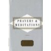 Prayers And Meditations Prayers And Meditations