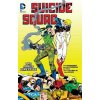 Suicide Squad (Volume 4) - John Ostrander Suicide Squad (Volume 4) - John Ostrander