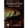 Nejedovatí hadi v přírodě a v teráriích - Ivan Kocourek Nejedovatí hadi v přírodě a v teráriích - Ivan Kocourek