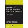 Analysis of Electric Machinery and Drive Systems, Third Edition (Paul C. Krause,Oleg Wasynczuk,Scott D. Sudhoff,Steven D. Pekarek)(Pevná) Analysis of Electric Machinery and Drive Systems, Third Edition (Paul C. Krause,Oleg Wasynczuk,Scott D. Sudhoff,Steven D. Pekarek)(Pevná)