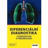 Diferenciální diagnostika v kardiologii a pneumologii 2 - Václava Bártů Diferenciální diagnostika v kardiologii a pneumologii 2 - Václava Bártů