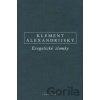 Exegetické zlomky - Klement Alexandrijský Exegetické zlomky - Klement Alexandrijský