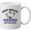 Fajntričko Hrnček- Nikdy nenaser Elektrikára Fajntričko Hrnček- Nikdy nenaser Elektrikára