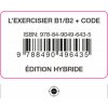 L'EXERCISIER livre. 600 exercices B1.1/B2.2 Èdition hybride L'EXERCISIER livre. 600 exercices B1.1/B2.2 Èdition hybride