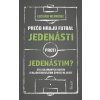 Prečo hrajú futbal jedenásti proti jedenástim - Luciano Wernicke Prečo hrajú futbal jedenásti proti jedenástim - Luciano Wernicke