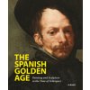 Spanish Golden Age (Staatliche Museen zu Berlin,Kunsthalle München)(Pevná) Spanish Golden Age (Staatliche Museen zu Berlin,Kunsthalle München)(Pevná)