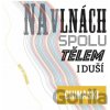 Chinaski: Na vlnách Spolu Tělem I duší (Best Of) - Chinaski Chinaski: Na vlnách Spolu Tělem I duší (Best Of) - Chinaski